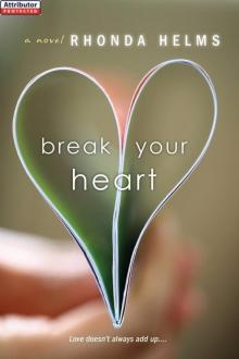 Break Your Heart Read online