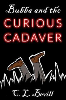 Bubba and the Curious Cadaver Read online