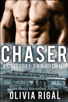 Chaser (A Category 5 Knights MC Romance Book 1) Read online