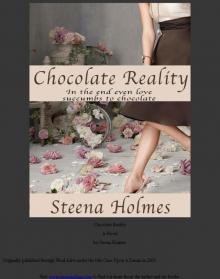Chocolate Reality Read online