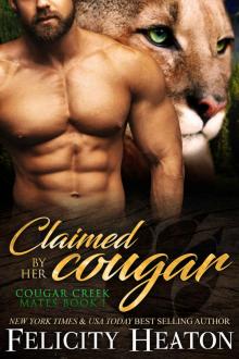 Claimed by her Cougar Read online