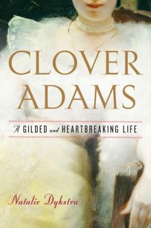 Clover Adams Read online