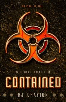 Contained (Virus Book 3) Read online