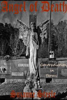 Contradiction in Terms (Angel of Death Book 2) Read online
