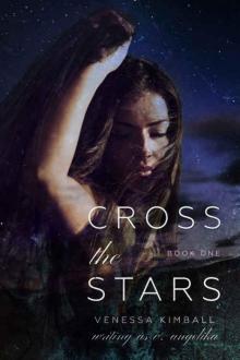Cross the Stars (Crossing Stars #1) Read online
