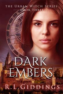 Dark Embers: Urban Witch Series - Book 3 Read online