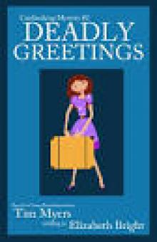 Deadly Greetings (Book 2 in the Cardmaking Mysteries) Read online
