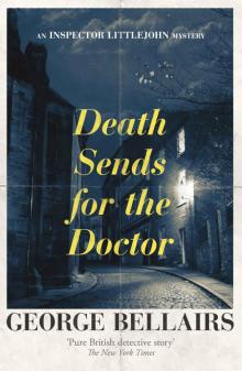Death Sends for the Doctor (An Inspector Littlejohn Mystery) Read online