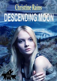 Descending Moon (Totem Book 8) Read online