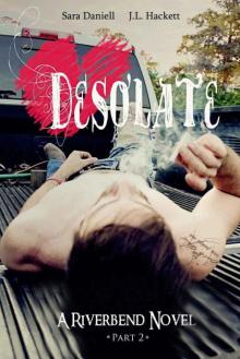 Desolate (Riverband #2) Read online