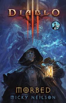 Diablo III: Morbed Read online
