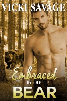 Embraced by the Bear Read online