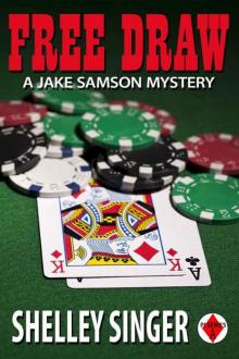 Free Draw (The Jake Samson & Rosie Vicente Detective Series Book 2) Read online