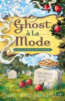 Ghost a la Mode [Granny Apples 01] Read online
