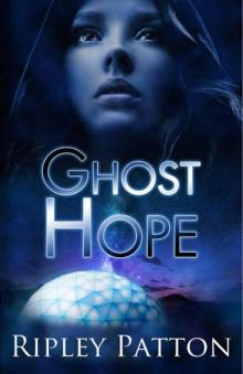 Ghost Hope (The PSS Chronicles book 4) Read online