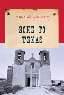 Gone to Texas (An Evans Novel of the West) Read online