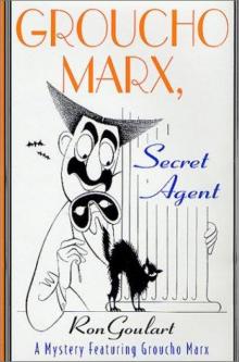 Groucho Marx, Secret Agent Read online