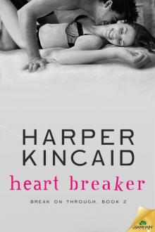 Heart Breaker (Break on Through) Read online