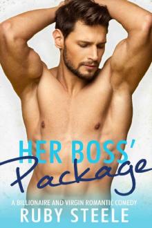 Her Boss' Package: A Billionaire and Virgin Romantic Comedy Read online