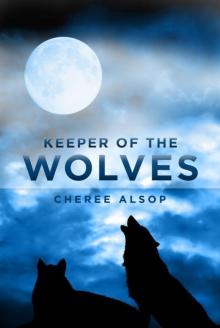 Keeper of the Wolves Read online