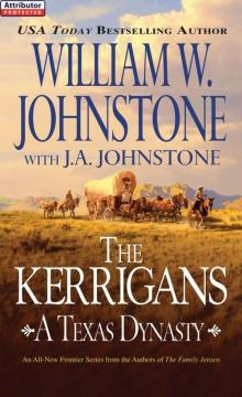 Kerrigans: A Texas Dynasty Read online