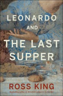 Leonardo and the Last Supper Read online