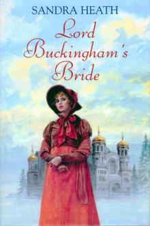 Lord Buckingham’s Bride Read online