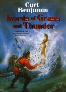 Lords of Grass and Thunder Read online