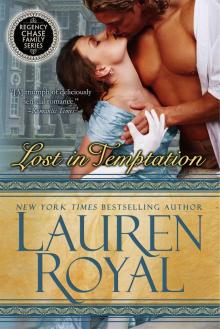 Lost in Temptation (Regency Chase Family Series, Book 1) Read online
