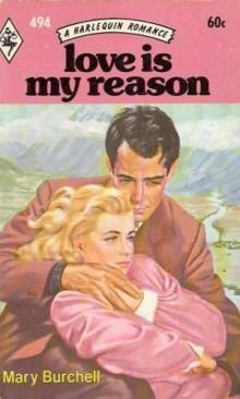Love Is My Reason Read online