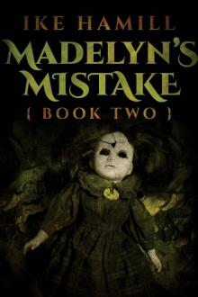 Madelyn's Mistake Read online