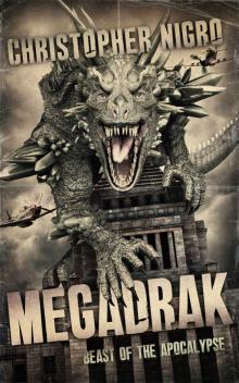 Megadrak: Beast Of The Apocalypse Read online