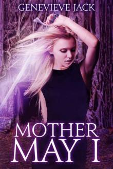 Mother May I (Knight Games Book 4) Read online