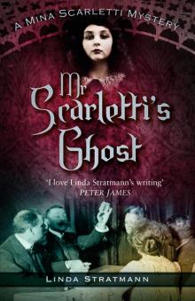Mr Scarletti's Ghost Read online
