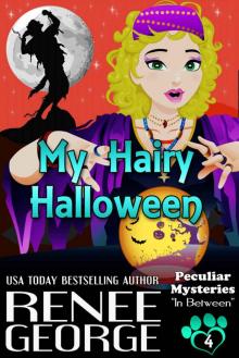 My Hairy Halloween (Peculiar Mysteries Book 4) Read online