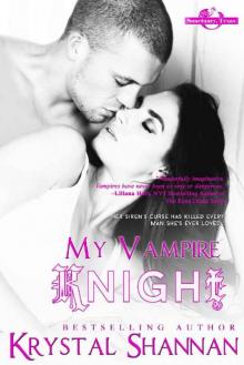 My Vampire Knight (Sanctuary, Texas Book 6) Read online