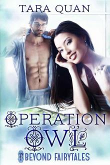 Operation Owl (Beyond Fairytales) Read online
