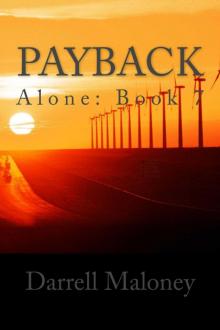 Payback: Alone: Book 7 Read online