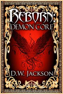 Reborn: Demon Core Read online