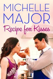 Recipe for Kisses Read online