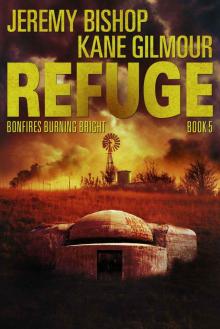 Refuge Book 5 - Bonfires Burning Bright