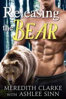 Releasing the Bear: BBW Paranormal Shapeshifter Romance (The Callaghan Clan Book 2) Read online