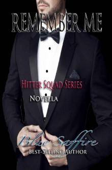 Remember Me : Hitter Squad Series Novella Read online