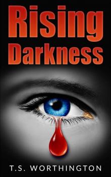 Rising Darkness Read online