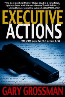 Scott Roarke 01 - Executive Actions Read online