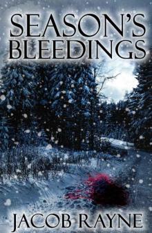 Season's Bleedings: Two seasonal short horror stories