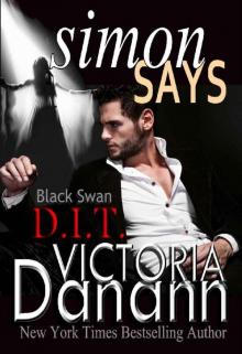 Simon Says (Order of the Black Swan, D.I.T. Book 1) Read online