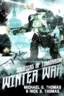 Soldiers of Tomorrow: The Winter War Read online