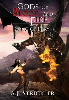 Song Of Fury (Gods Of Blood And Fire Book 2) Read online