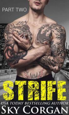 Strife: Part Two (The Strife Series Book 2) Read online
